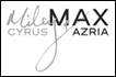 Miley Cyrus, Max Azria